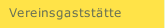Vereinsgaststätte