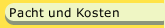 Pacht und Kosten