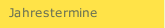 Jahrestermine
