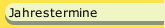 Jahrestermine